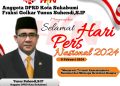 Anggota DPRD Kota Sukabumi Yunus Suhendi,S.IP Dari Fraksi Golkar Mengucapkan Selamat Hari Pers Nasional Tahun 2024