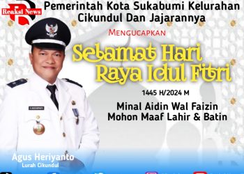 Pemerintah Kelurahan Cikundul Mengucapkan Selamat Hari Raya Idul Fitri 1445 H