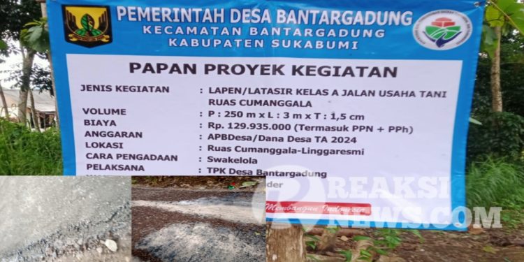 Pembangunan Jalan di Desa Bantargadung Jadi Sorotan Aktivis ,Diduga Keras Kualitas Pembangunan Kurang Baik
