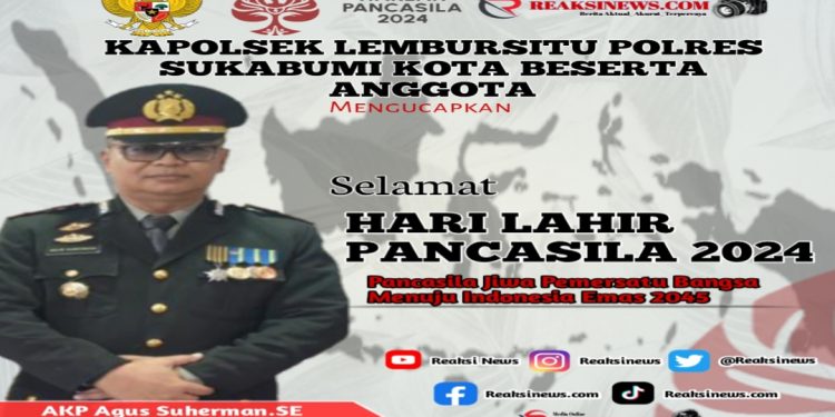AKP Agus Suherman.SE Kapolsek Lembursitu Polres Sukabumi Kota beserta Jajaran, Mengucapkan Selamat Hari Lahir Pancasila Tahun 2024