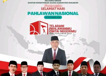 Kementrian Agama Kabupaten Sukabumi Mengucapkan Selamat Hari Pahlawan Nasional